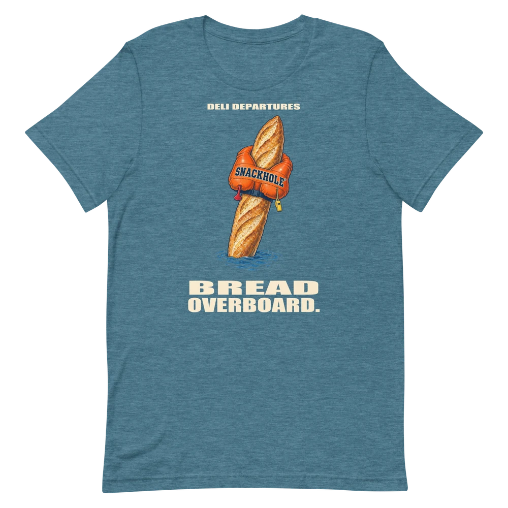 Bread Overboard — Tee